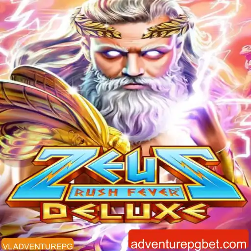ZeusRushFeverDeluxe: Uma Aventura Emocionante no Mundo de VL ADVENTUREPG